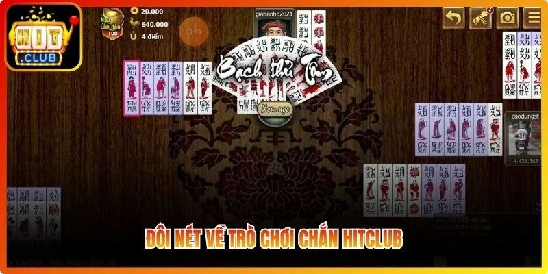 Chắn Hitclub – Game Bài Dân Gian Trí Tuệ Hấp Dẫn Người Chơi